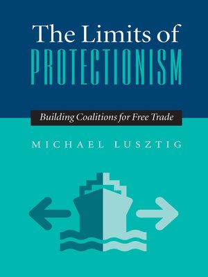 cover image of The Limits of Protectionism